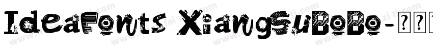 IdeaFonts XiangSuBoBo字体转换